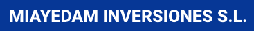 MIAYEDAM INVERSIONES, S.L.